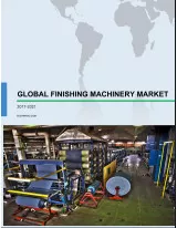 Global Finishing Machinery Market 2017-2021